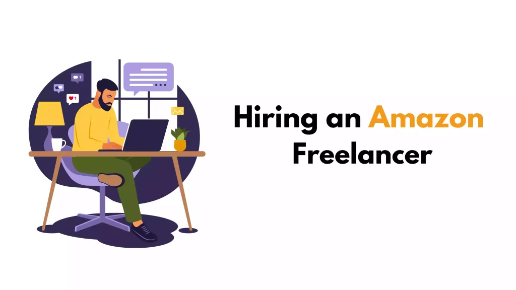 Hiring an Amazon Freelancer