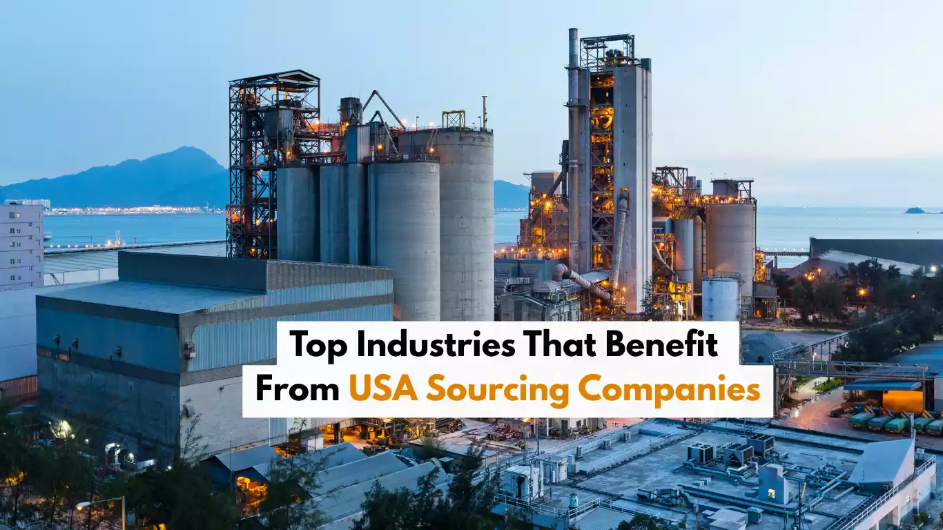 Top Industries That Benefit From USA Sourcing Companies